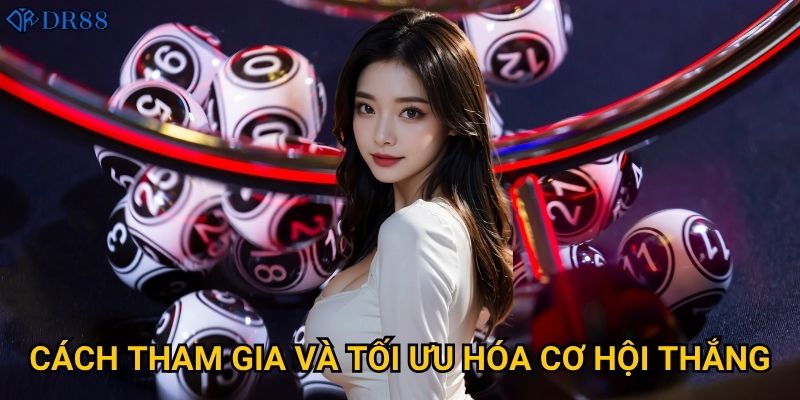 Vì sao Xổ Số VIP 888 DR88 được nhiều người lựa chọn? 3 Cách tham gia và tối ưu hóa cơ hội thắng?