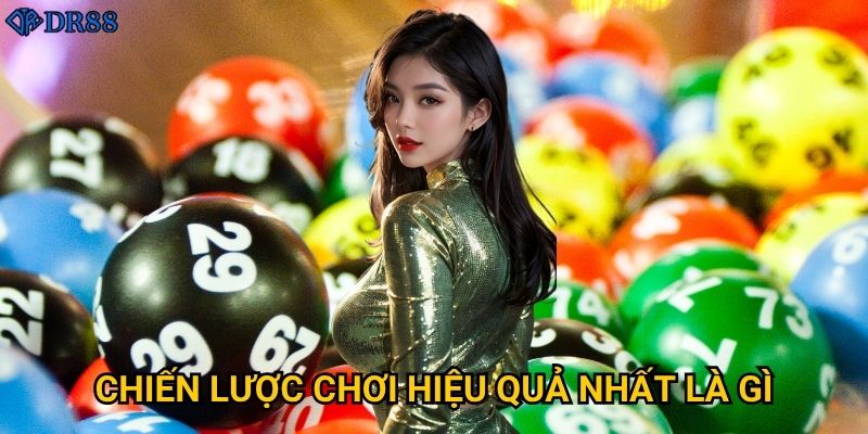Làm sao để tận dụng tối đa Lô Đề Không Chặn DR88? 3 Chiến lược chơi hiệu quả nhất là gì?