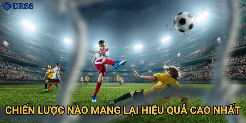 Làm sao để nắm vững kèo chấp 1.25 tại DR88? 3 Chiến lược nào mang lại hiệu quả cao nhất?
